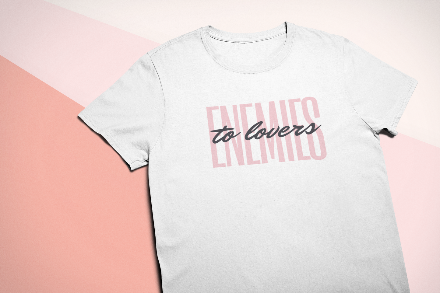 Enemies to Lovers